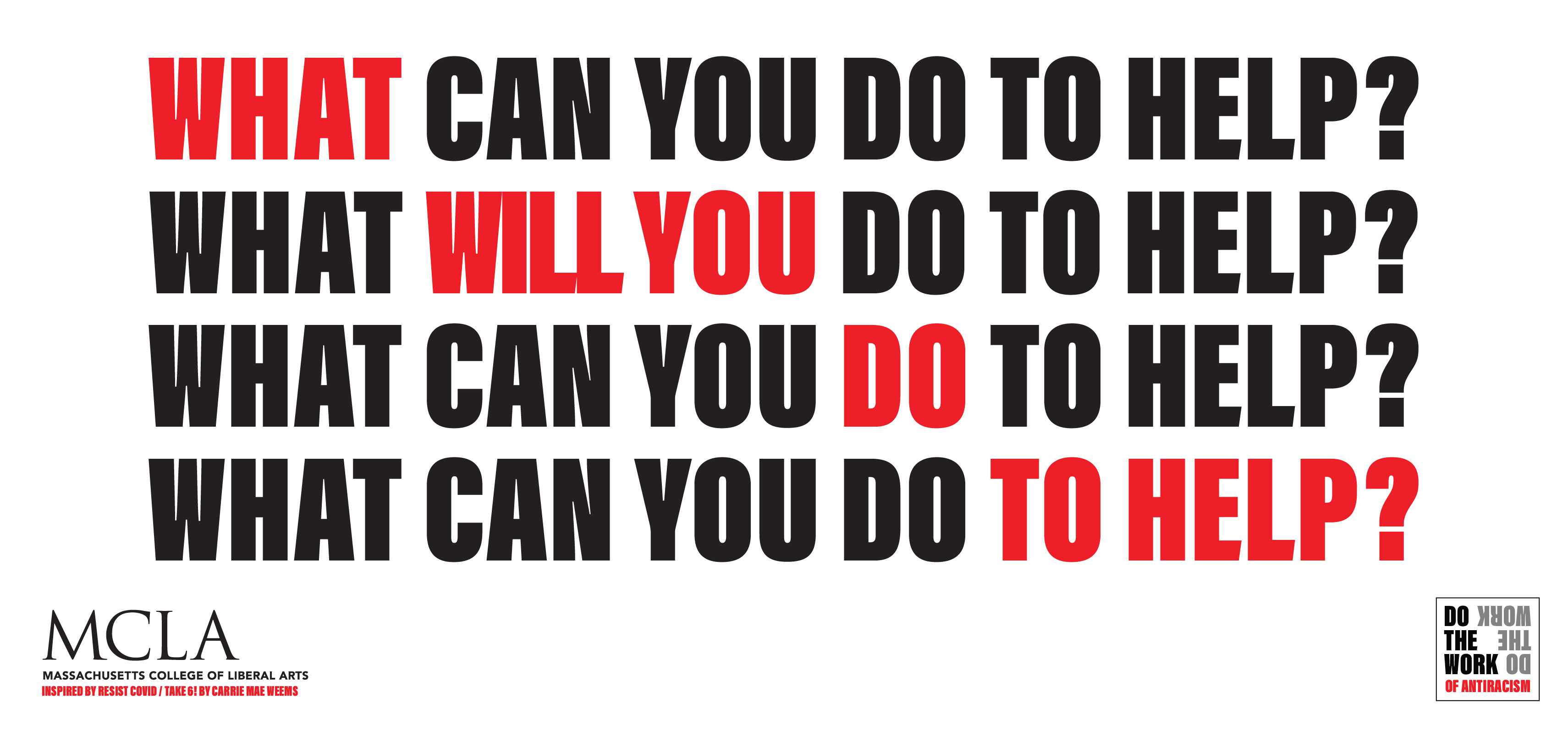 Design for billboard reading What Will You Do To Help?